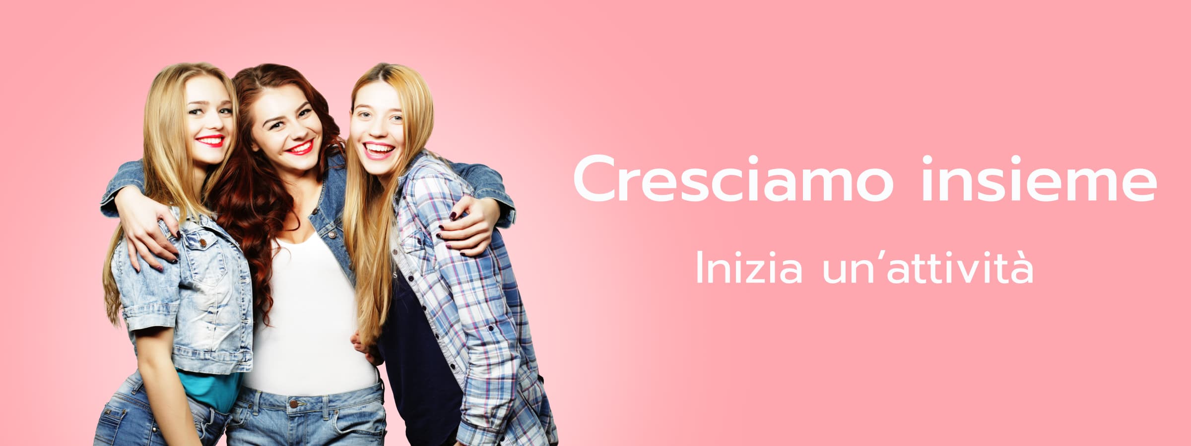 Cresciamo insieme - inizia un attivia'